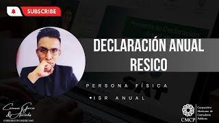 DECLARACIÓN ANUAL RESICO 2024 PERSONAS FÍSICAS REGIMEN SIMPLIFICADO DE CONFIANZA [upl. by Lynden]