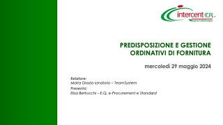 Webinar quotPredisposizione e gestione Ordinativi di Fornituraquot [upl. by Lerim]