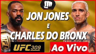 🔴 UFC 309 AO VIVO  LIVE  UFC 309 JON JONES vs STIPE MIOCIC  CHARLES DO BRONX vs MICHAEL CHANDLER [upl. by Zerline]