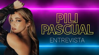 PILI PASCUAL CONSTRUYE PASO A PASO SU CARRERA ENTREVISTA [upl. by Chloe]