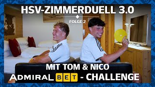 HSVZIMMERDUELL 30  Folge 2 mit Tom Sanne und Nicolas Oliveira  AdmiralBETChallenge [upl. by Rehttam462]