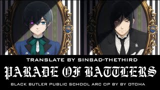 Parade Of Battlers  Otoha Kuroshitsuji IV OP 1Black Butler Season 4 OP 1 Thai sub  Romanji [upl. by Sesilu]