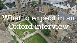 What to Expect in an Oxford Interview [upl. by Hett]