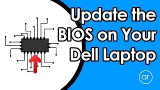 How to Update the BIOS in Your Dell Laptop [upl. by Waldner538]