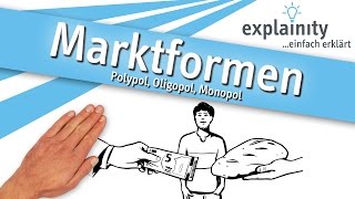 Marktformen einfach erklärt explainity® Erklärvideo [upl. by Tlaw422]