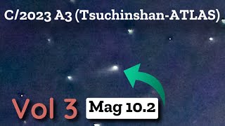 Photographing Comet C2023 A3 Tsuchinshan  ATLAS  Episode 3  4K [upl. by Mast96]