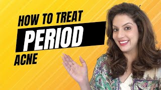 Period Acne Skin Care I Acne Before Period Treatment I period acne tips [upl. by Gillan]