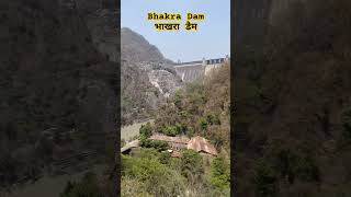 Bhakra Damभाखरा डैम himachalpradesh punjab dam travel [upl. by Cirilla]