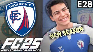 WELCOME TO THE NEW SEASON  FC 25 YOUTH ACADEMY CAREER MODE EP28  CHESTERFIELD [upl. by Aitnauq195]