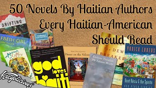 50 Haitian Novels Every American Should Read [upl. by Ellivnarg]