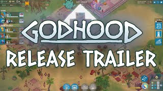 Godhood  10 Launch Trailer [upl. by Pega]