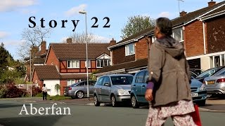 Story 22 Aberfan [upl. by Truc]