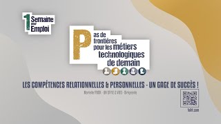 Les compétences relationnelles amp personnelles un gage de succès [upl. by Fadden918]