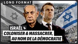 ISRAËL  COLONISER ET MASSACRER AU NOM DE LA DÉMOCRATIE [upl. by Tedric357]