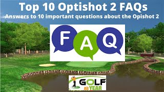 Optishot 2 FAQs  Top 10 questions and answers [upl. by Assena]