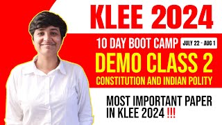 KLEE 2024  INDIAN CONSTITUTION  IMPORTANT PAPER  DEMO CLASS  10 DAY BOOTCAMP  COMPLETE REVISION [upl. by Anitsuj]