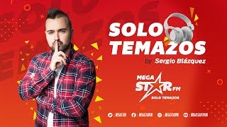 MegaStarFM  Solo Temazos by Sergio Blázquez Vol 2 [upl. by Yeh209]