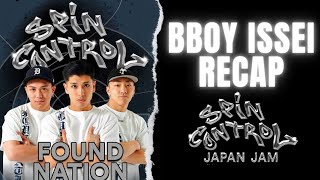 Bboy Issei Recap  Spin Control Japan Jam 2023 [upl. by Olivie802]