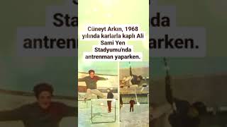 CÜNEYT ARKIN YILLAR ÖNCESİNDE 1968 YILINDA KARLARLA KAPLI ALİ SAMİ YEN STADYUMUNDA ANTRENMAN YAPARKE [upl. by Amata224]