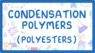 GCSE Chemistry  Condensation Polymers Polyesters 60 [upl. by Alegre]