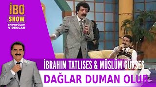 İbrahim Tatlıses amp Müslüm Gürses  Dağlar Duman Olur 1996 [upl. by Jasisa365]