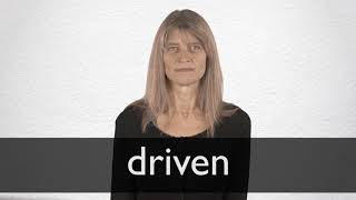 How to pronounce DRIVEN in British English [upl. by Aianat]