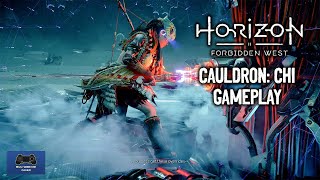 Horizon Forbidden West  Cauldron CHI Gameplay Walkthrough [upl. by Brendon]