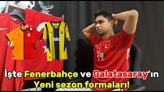 FENERBAHÇE VE GALATASARAYIN YENİ SEZON FORMASI BELLİ OLDU [upl. by Aridatha]