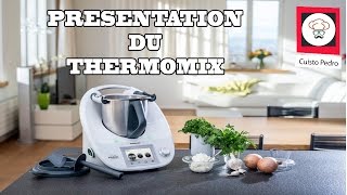 Présentation du Thermomix TM5  Pour des recettes faciles et rapides [upl. by Ekaj]