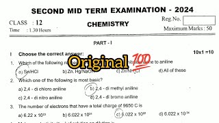 12th chemistry second midterm exam original question paper 2024 [upl. by Atiuqin535]