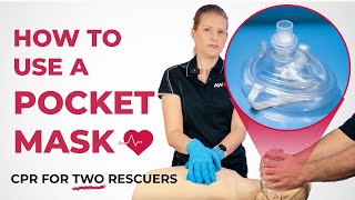 How to use a Pocket Mask with Two Rescuers [upl. by Ardnoid]