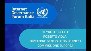 Keynote speech Roberto Viola Direttore Generale DG Connect Commissione Europea  IGF Italia 2024 [upl. by Branca]