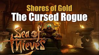 The Cursed Rogue  Shores of Gold Tall Tale Chapter 2  Sea of Thieves Live 🔴 [upl. by Ivo]