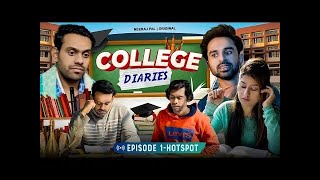 College Diaries  Neeraj Pal  Ep 1  Hotspot  Mini Web Series campusdiaries mx funny college [upl. by Accisej]