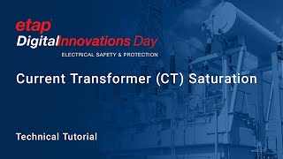 Current Transformer Sizing and Saturation  Solution Demonstration [upl. by Lraed]