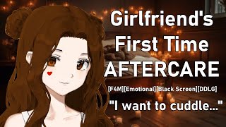 ASMR Roleplay  AFTERCARE REVERSE COMFORT  Girlfriends First Time F4MDDLGEmotionalReverse [upl. by Vacla871]