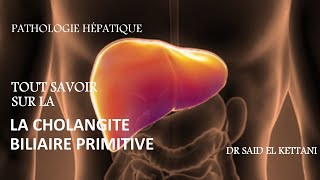 Tout savoir sur la cholangite biliaire primitive [upl. by Magel]