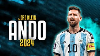 Lionel Messi • Ando Jere Klein  Goals amp Skills  HD 2024 [upl. by Moses]