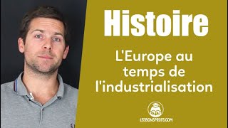 LEurope au temps de lindustrialisation  Histoire  4e  Les Bons Profs [upl. by Sukey]