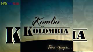 MIX KOMBO KOLOMBIA REBAJADAS [upl. by Leach79]