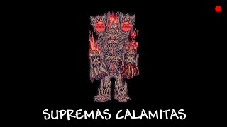 BATALLA CONTRA LAS SUPREMAS CALAMITAS 💥 [upl. by Wohlert177]