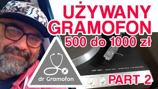 dr Gramofon odc 13  Jaki kupić używany gramofon za 5001000 zł 2 [upl. by Kosey]