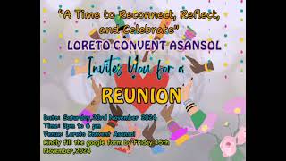 Reunion  2024 at Loreto Convent Asansol [upl. by Amund]