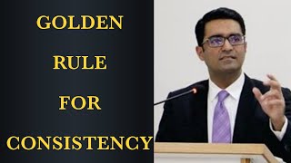 The Golden Rule For Consistency مستقل مزاجی کے لیے سنہرا اصول [upl. by Defant]