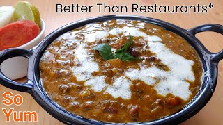 Daal Makhani Recipe  दाल मखनी रेस्टोरेंट स्टाइल  Daal Makhani Banane Sahi Tarika  Daal Makhani [upl. by Laertnom]