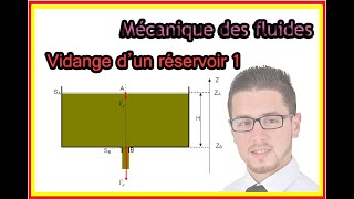 Mécanique des fluides  vidange dun réservoir 1 [upl. by Sacul]