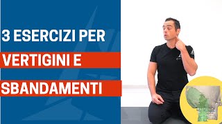 3 ESERCIZI che migliorano velocemente SBANDAMENTI e VERTIGINI CERVICALI [upl. by Omrellug]