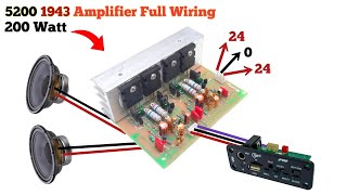 5200 1943 Mosfet 200 Watt Stero Amplifier Full Wiring ll 200 Watt Powerful Amplifier Wiring [upl. by Evyn]