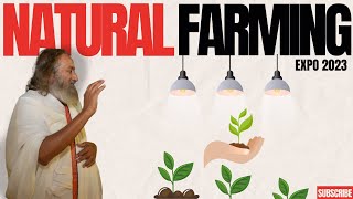 Sri Sri Ravi Shankar Gurudev at Natural Farming Expo 2023 [upl. by Jorin]