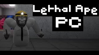 Lethal Ape On PC [upl. by Herold]